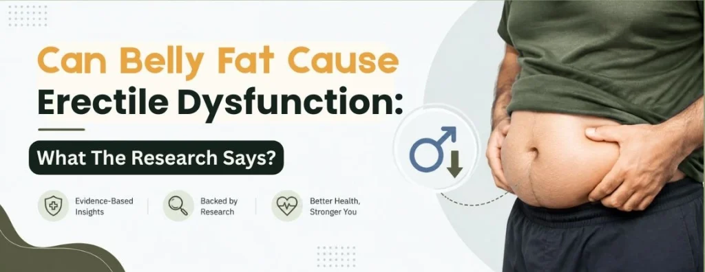 can-belly-fat-cause-erectile-dysfunction